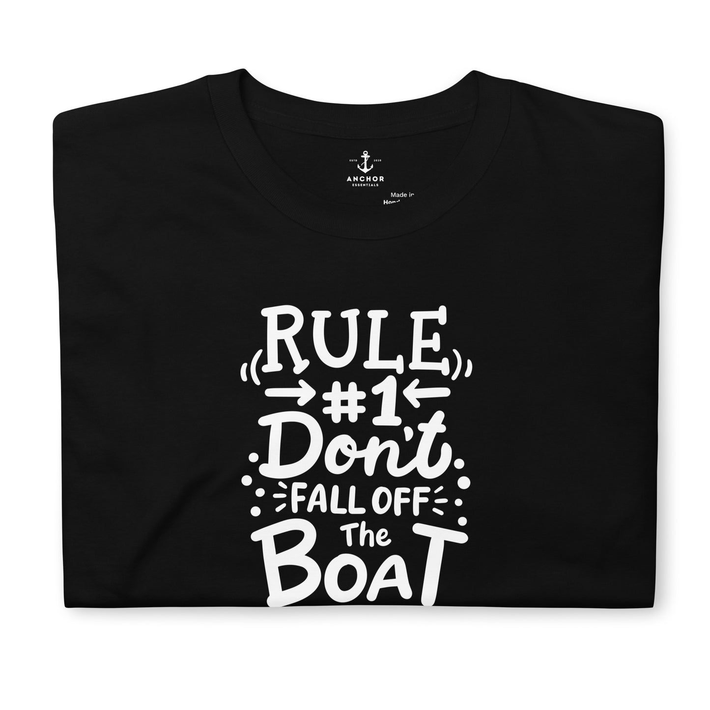 Rule #1, Don't Fall Off The Boat